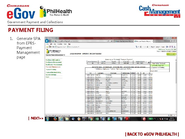 Government Payment and Collections PAYMENT FILING 1. Generate SPA from EPRSPayment Management page | Government Payment and Collections PAYMENT FILING 1. Generate SPA from EPRSPayment Management page |