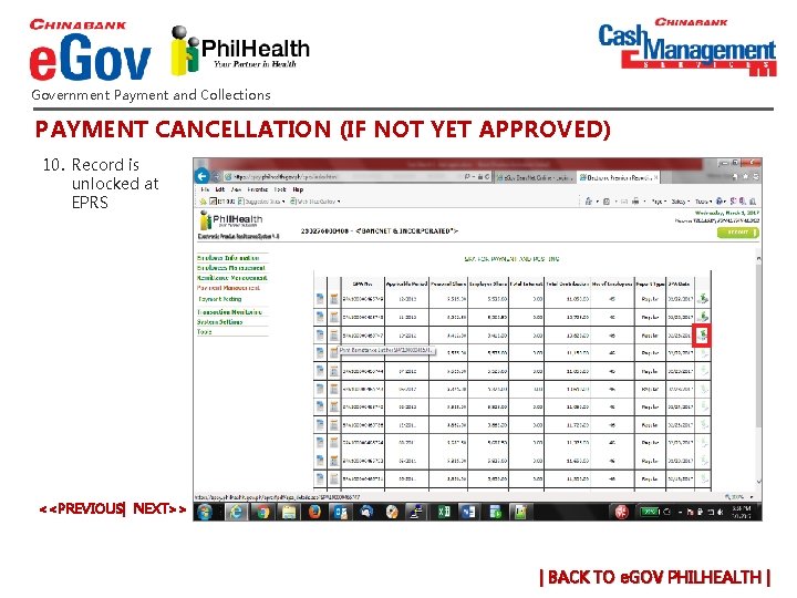 Government Payment and Collections PAYMENT CANCELLATION (IF NOT YET APPROVED) 10. Record is unlocked Government Payment and Collections PAYMENT CANCELLATION (IF NOT YET APPROVED) 10. Record is unlocked