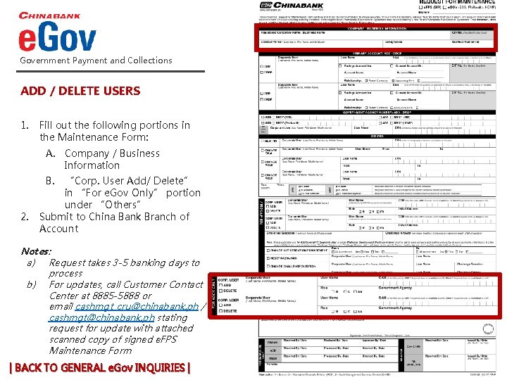 Government Payment and Collections ADD / DELETE USERS 1. Fill out the following portions Government Payment and Collections ADD / DELETE USERS 1. Fill out the following portions