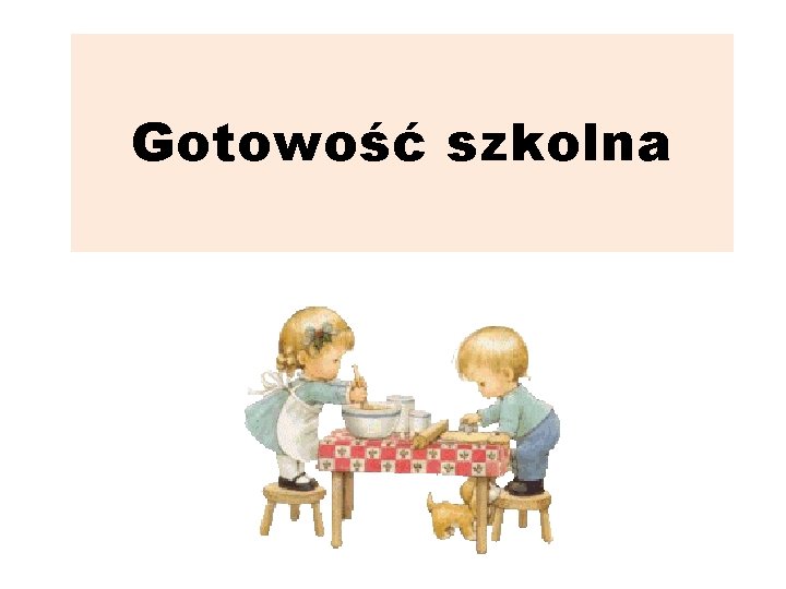 Gotowość szkolna 