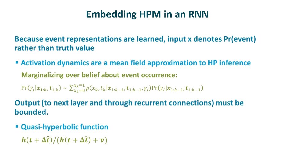 Embedding HPM in an RNN ü 