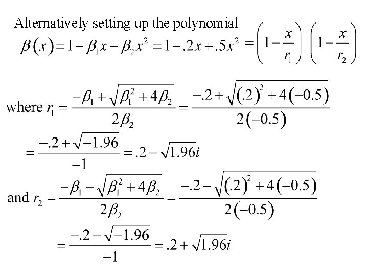 Alternatively setting up the polynomial 