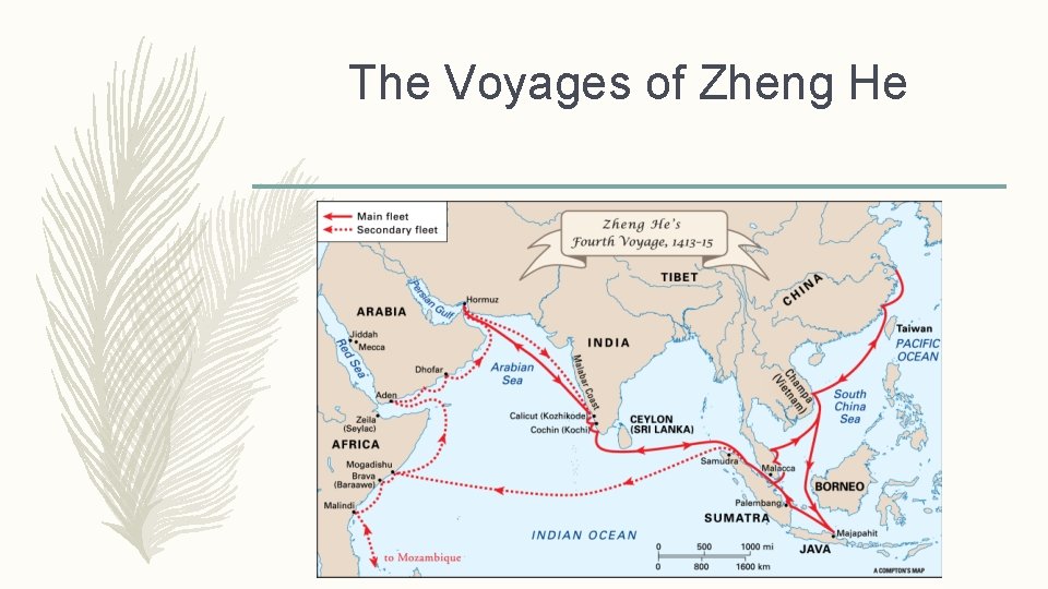 The Voyages of Zheng He 