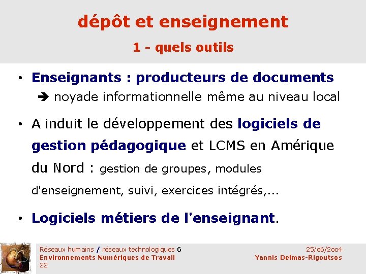 dépôt et enseignement 1 - quels outils • Enseignants : producteurs de documents noyade