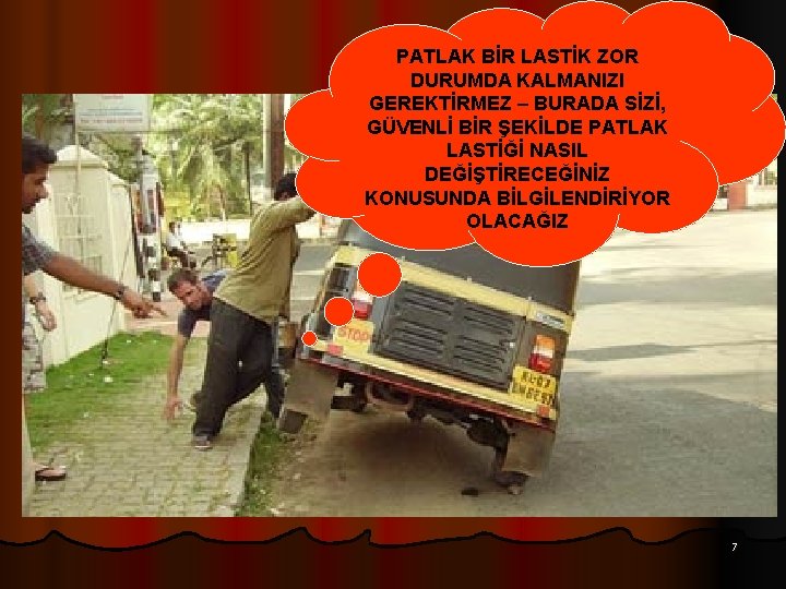 PATLAK BİR LASTİK ZOR DURUMDA KALMANIZI GEREKTİRMEZ – BURADA SİZİ, . GÜVENLİ BİR ŞEKİLDE