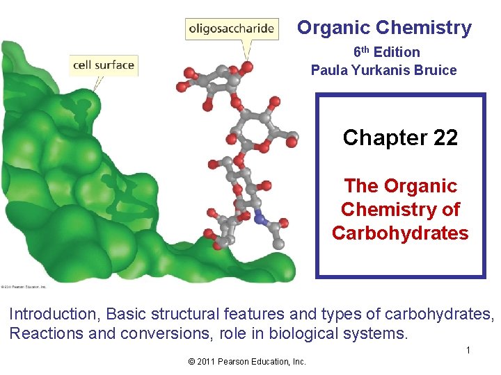 Organic Chemistry 6 th Edition Paula Yurkanis Bruice Chapter 22 The Organic Chemistry of