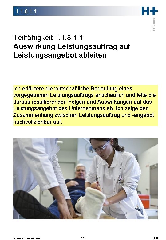 1. 1. 8. 1. 1 Teilfähigkeit 1. 1. 8. 1. 1 Auswirkung Leistungsauftrag auf