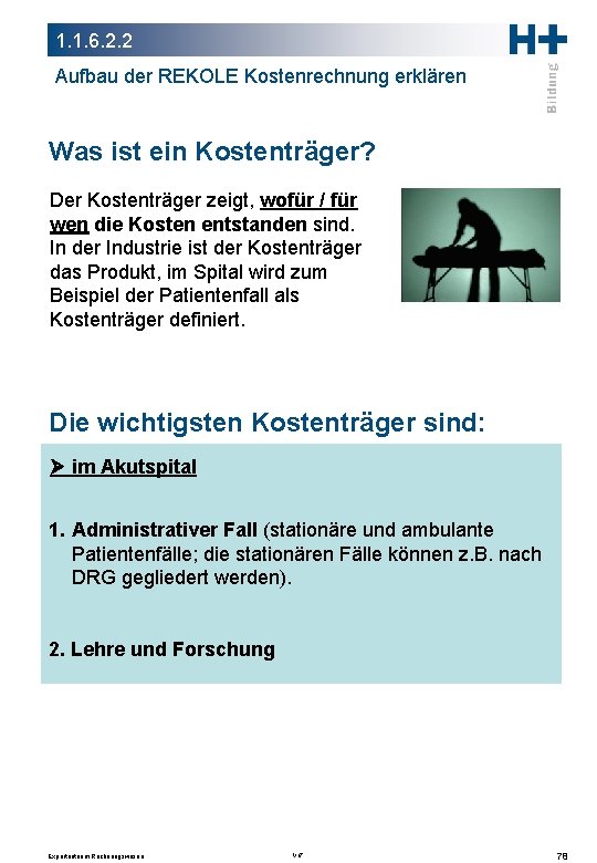 1. 1. 6. 2. 2 Aufbau der REKOLE Kostenrechnung erklären Was ist ein Kostenträger? 1. 1. 6. 2. 2 Aufbau der REKOLE Kostenrechnung erklären Was ist ein Kostenträger?