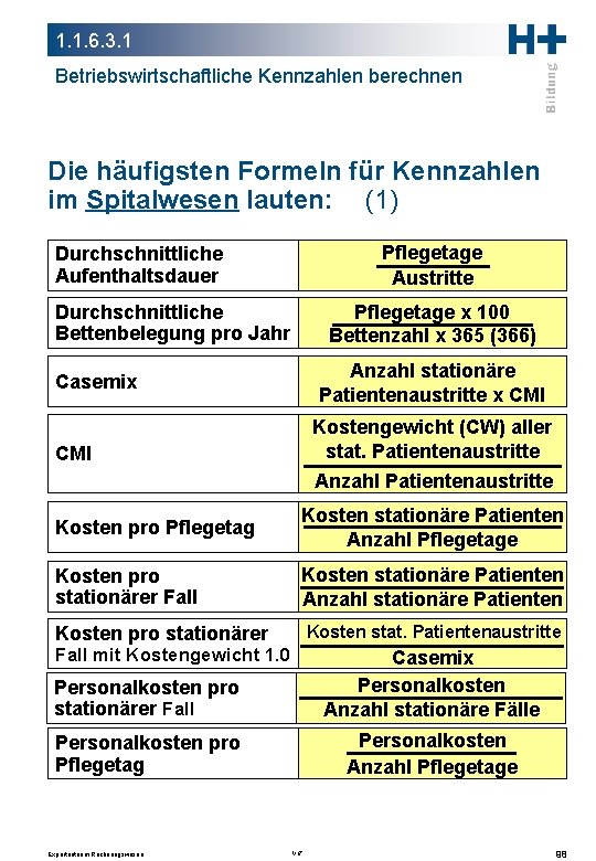 1. 1. 6. 3. 1 Betriebswirtschaftliche Kennzahlen berechnen Die häufigsten Formeln für Kennzahlen im