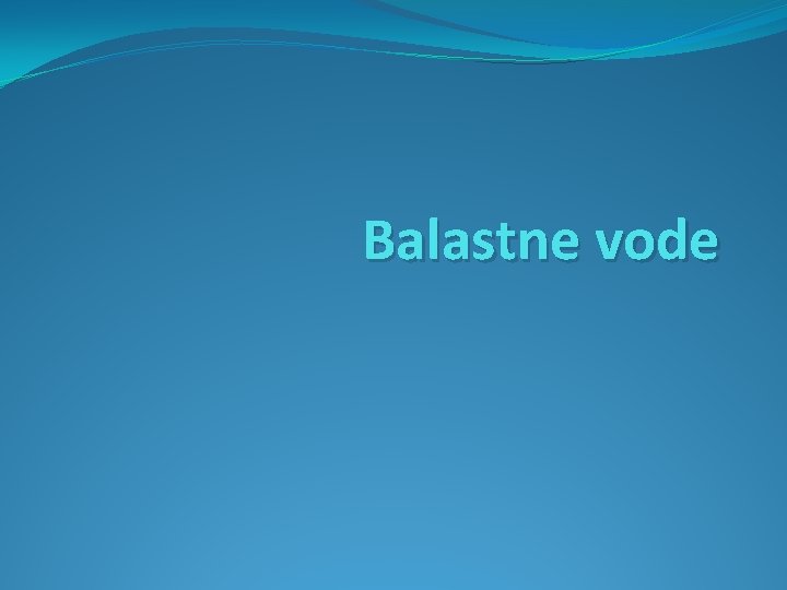 Balastne vode 