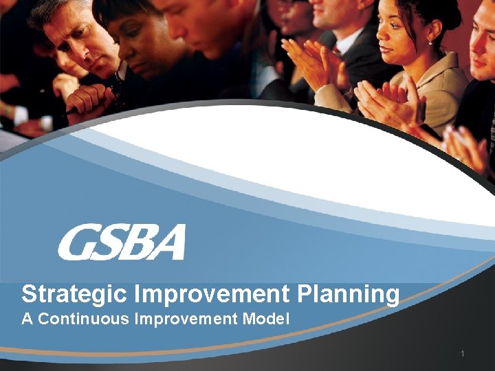 Strategic Improvement Planning A Continuous Improvement Model 1 