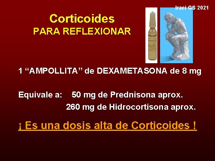 Iraci GS 2021 Corticoides PARA REFLEXIONAR 1 “AMPOLLITA” de DEXAMETASONA de 8 mg Equivale
