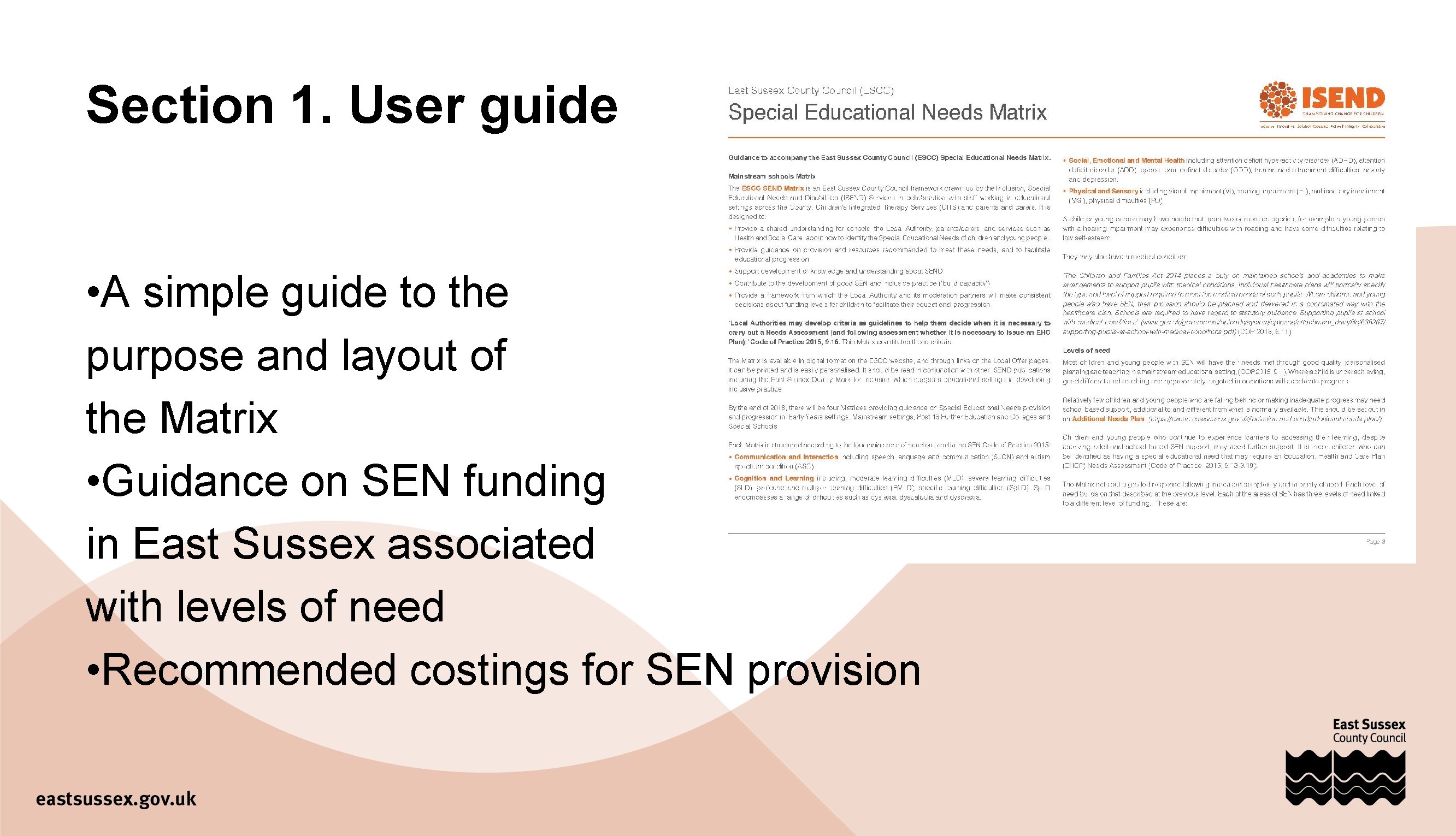 Section 1. User guide • A simple guide to the purpose and layout of