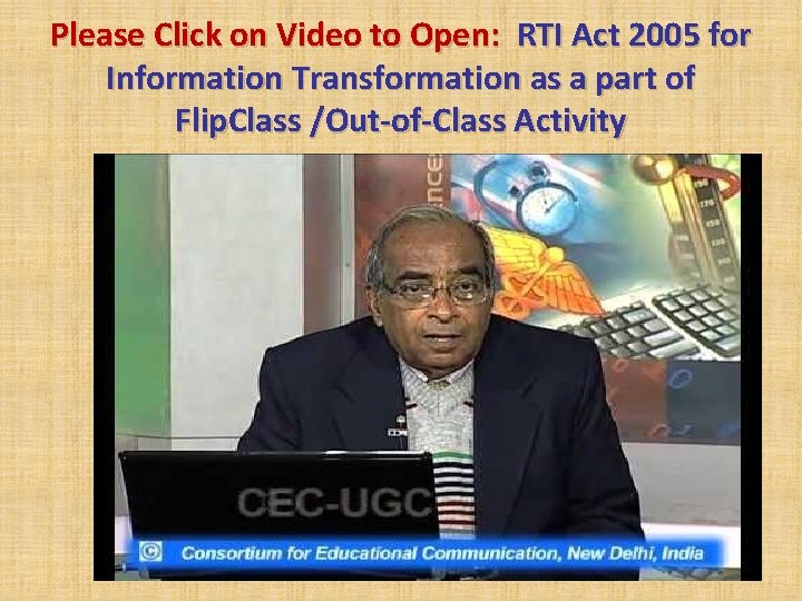 Please Click on Video to Open: RTI Act 2005 for Information Transformation as a