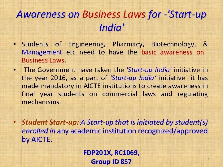 Awareness on Business Laws for -'Start-up India' • Students of Engineering, Pharmacy, Biotechnology, &