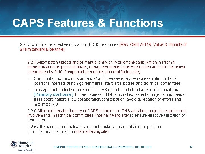 CAPS Features & Functions 2. 2 (Con’t) Ensure effective utilization of DHS resources [Req.