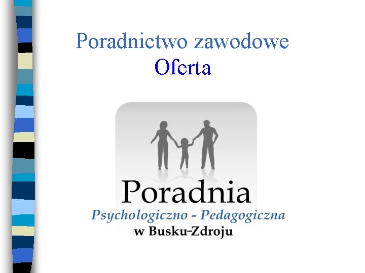 Poradnictwo zawodowe Oferta 