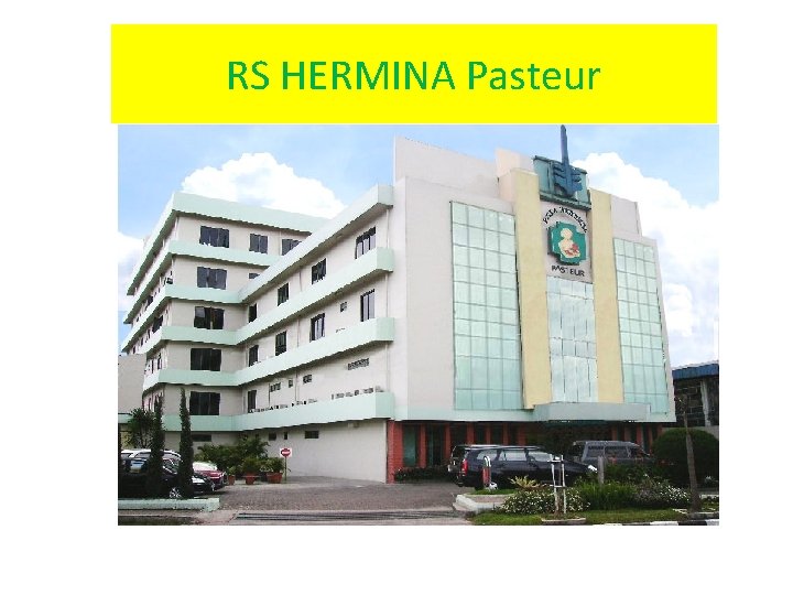 RS HERMINA Pasteur 