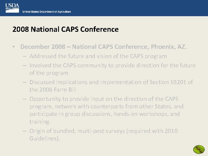 2008 National CAPS Conference • December 2008 – National CAPS Conference, Phoenix, AZ. –