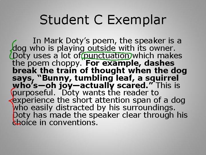 Student C Exemplar In Mark Doty’s poem, the speaker is a dog who is