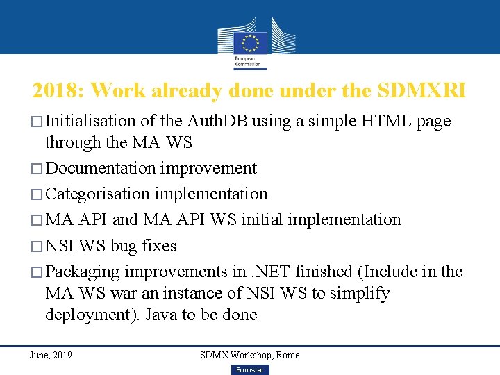 2018: Work already done under the SDMXRI � Initialisation of the Auth. DB using