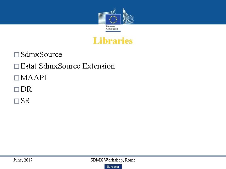 Libraries � Sdmx. Source � Estat Sdmx. Source Extension � MAAPI � DR �