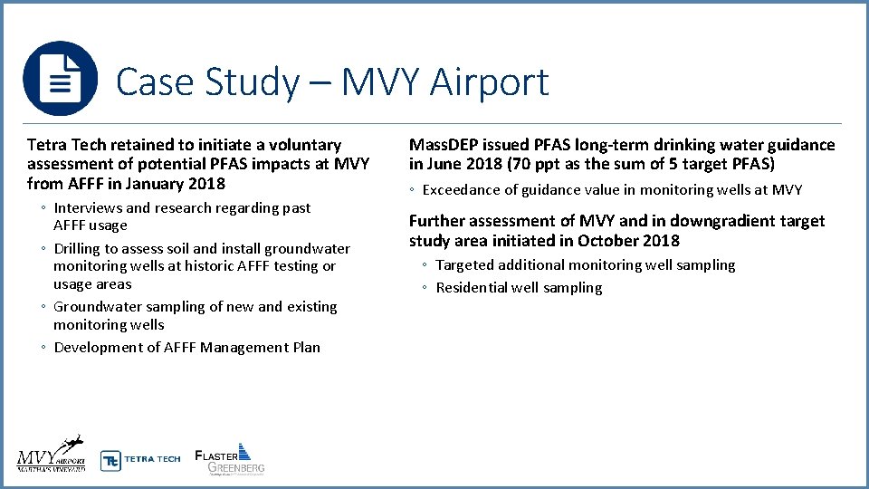 Case Study – MVY Airport Tetra Tech retained to initiate a voluntary assessment of