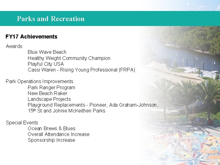 Parks and Recreation FY 17 Achievements Awards Blue Wave Beach Healthy Weight Community Champion
