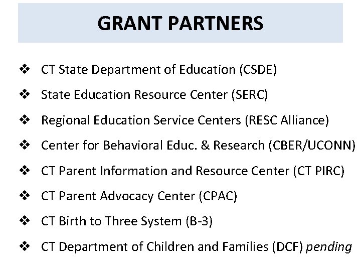 GRANT PARTNERS v CT State Department of Education (CSDE) v State Education Resource Center