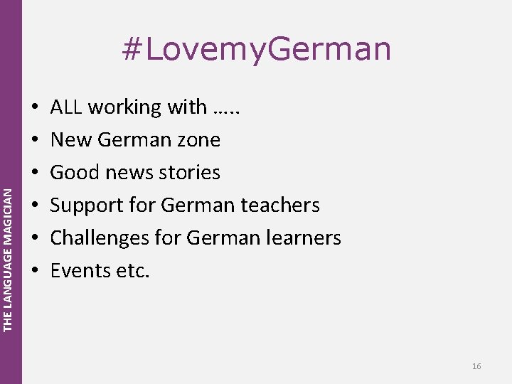 THE LANGUAGE MAGICIAN #Lovemy. German • • • ALL working with …. . New