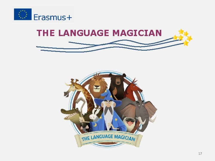 THE LANGUAGE MAGICIAN 17 