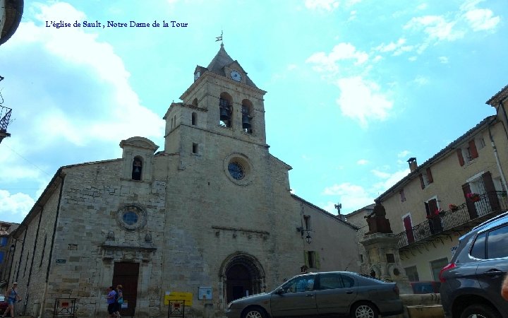 L’église de Sault , Notre Dame de la Tour 