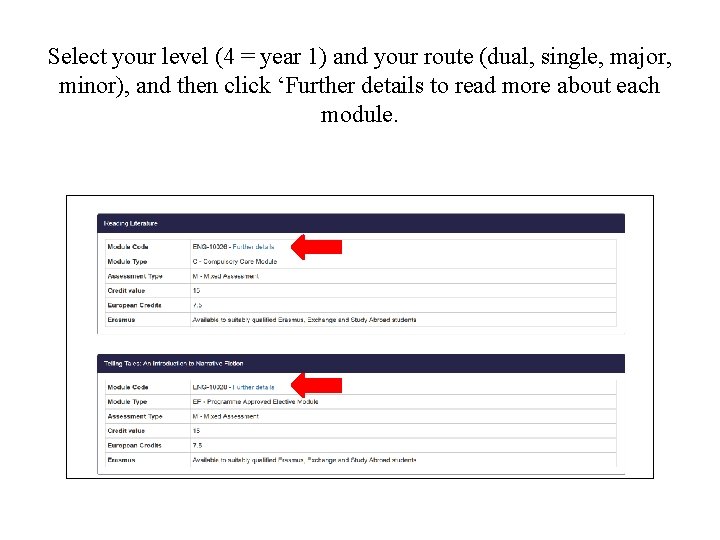 Select your level (4 = year 1) and your route (dual, single, major, minor), Select your level (4 = year 1) and your route (dual, single, major, minor),