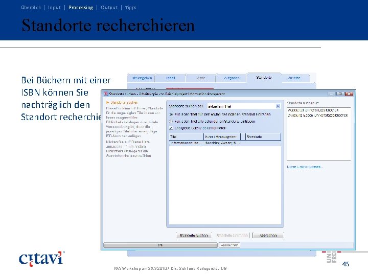 Überblick | Input | Processing | Output | Tipps Standorte recherchieren Bei Büchern mit Überblick | Input | Processing | Output | Tipps Standorte recherchieren Bei Büchern mit