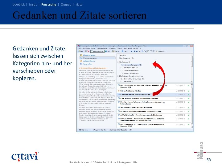 Überblick | Input | Processing | Output | Tipps Gedanken und Zitate sortieren Gedanken Überblick | Input | Processing | Output | Tipps Gedanken und Zitate sortieren Gedanken