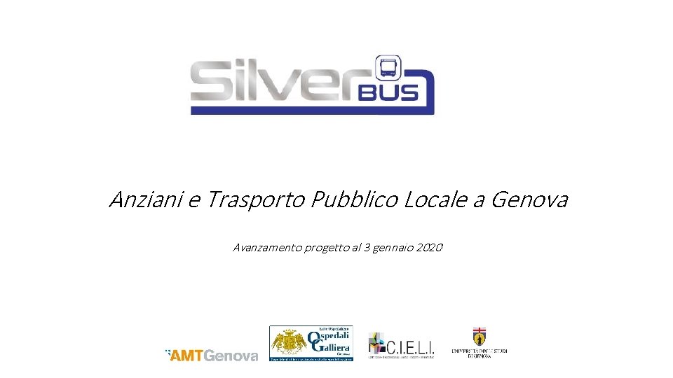 Anziani e Trasporto Pubblico Locale a Genova Avanzamento progetto al 3 gennaio 2020 