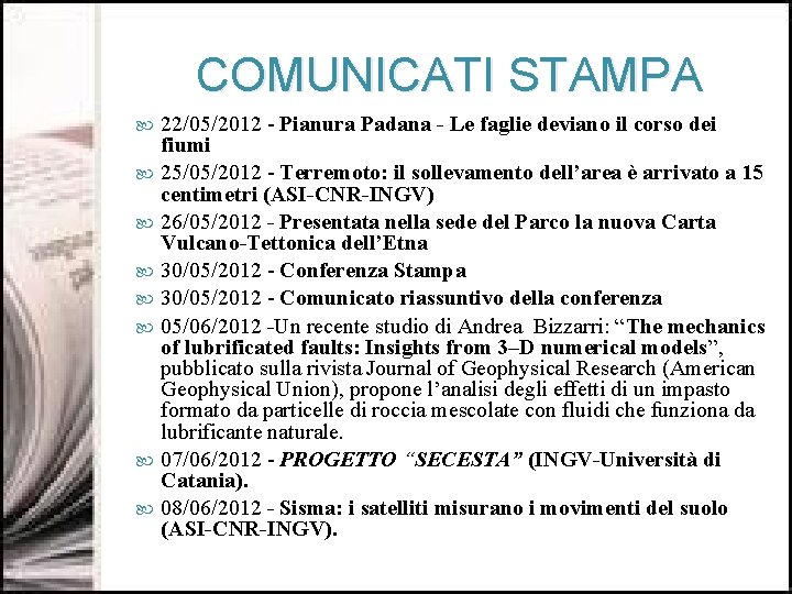 COMUNICATI STAMPA 22/05/2012 - Pianura Padana - Le faglie deviano il corso dei fiumi