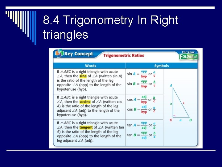 8. 4 Trigonometry In Right triangles 