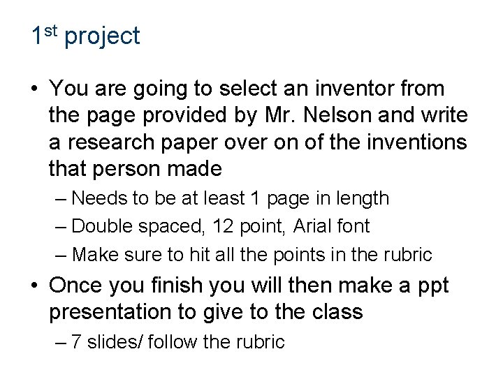 1 st project • You are going to select an inventor from the page