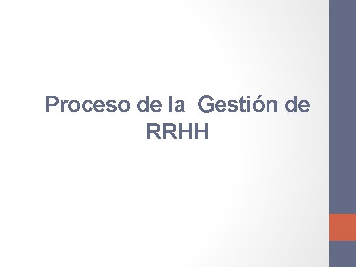 Proceso de la Gestión de RRHH 