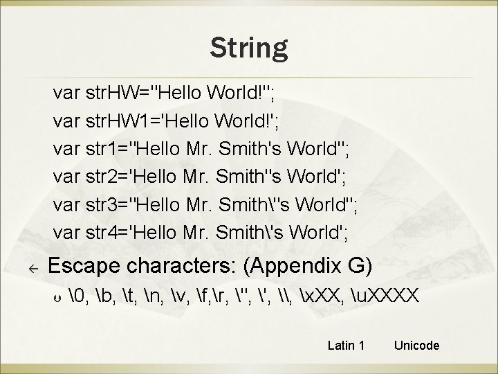 String var str. HW="Hello World!"; var str. HW 1='Hello World!'; var str 1="Hello Mr.