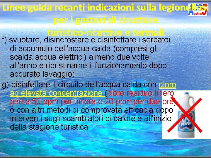 Linee guida recanti indicazioni sulla legionellosi per i gestori di strutture turistico-ricettive e termali