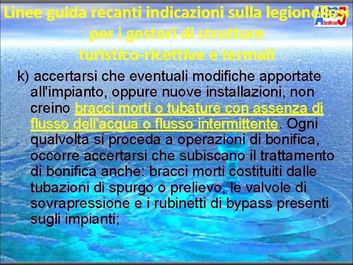 Linee guida recanti indicazioni sulla legionellosi per i gestori di strutture turistico-ricettive e termali