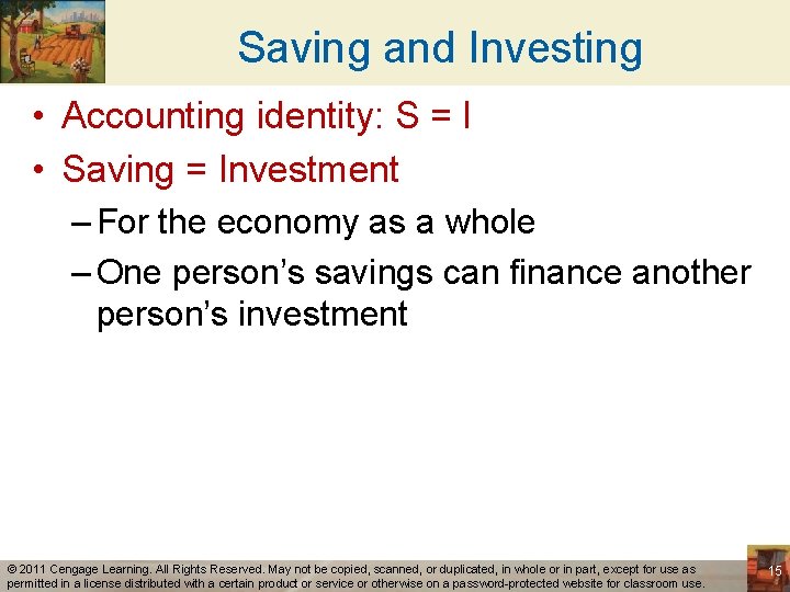 Saving and Investing • Accounting identity: S = I • Saving = Investment –