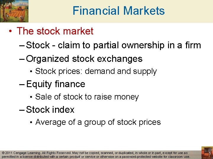 Financial Markets • The stock market – Stock - claim to partial ownership in
