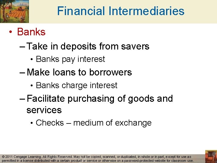 Financial Intermediaries • Banks – Take in deposits from savers • Banks pay interest