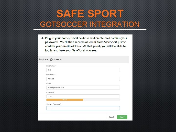 SAFE SPORT GOTSOCCER INTEGRATION 