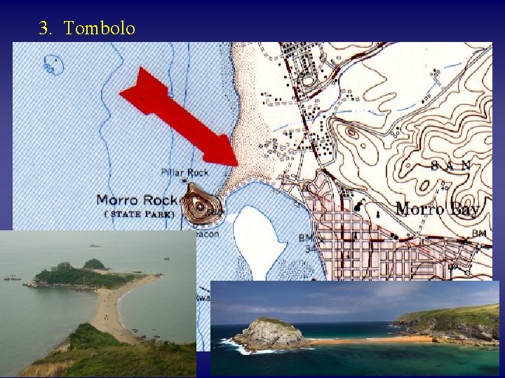 3. Tombolo 