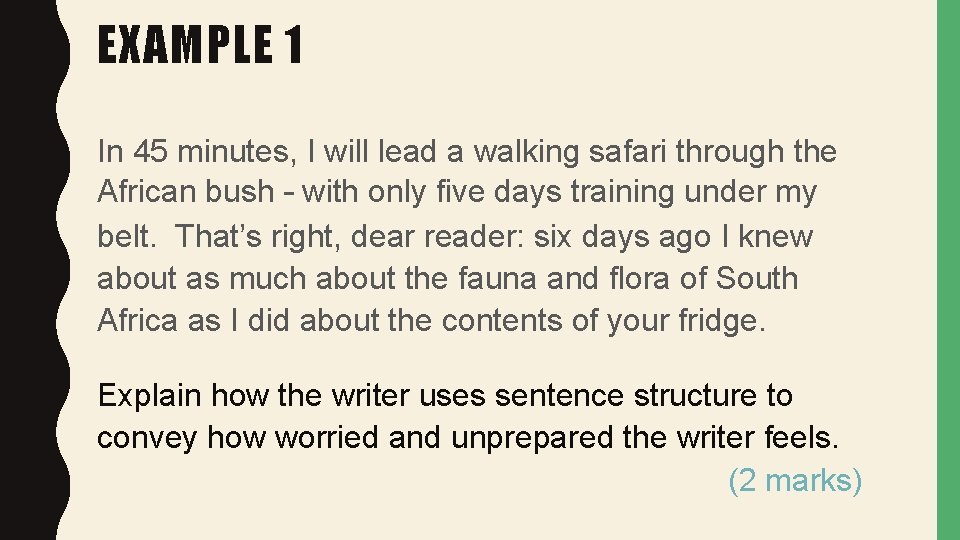 EXAMPLE 1 In 45 minutes, I will lead a walking safari through the African EXAMPLE 1 In 45 minutes, I will lead a walking safari through the African