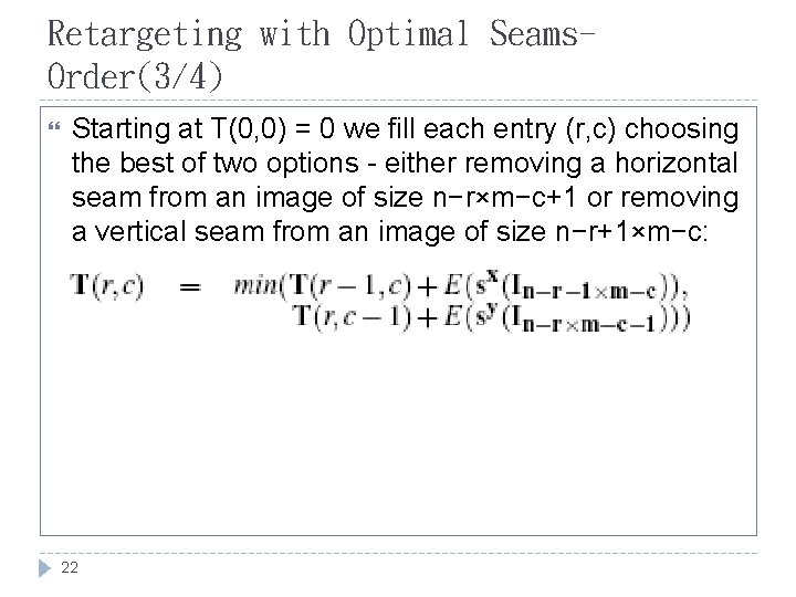 Seam Carving for ContentAware Image Resizing ACM Transactions